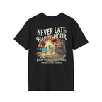 Never Late To Happy Hour Coastal Graphic Tee | Salty Shenanigans Apparel Printify