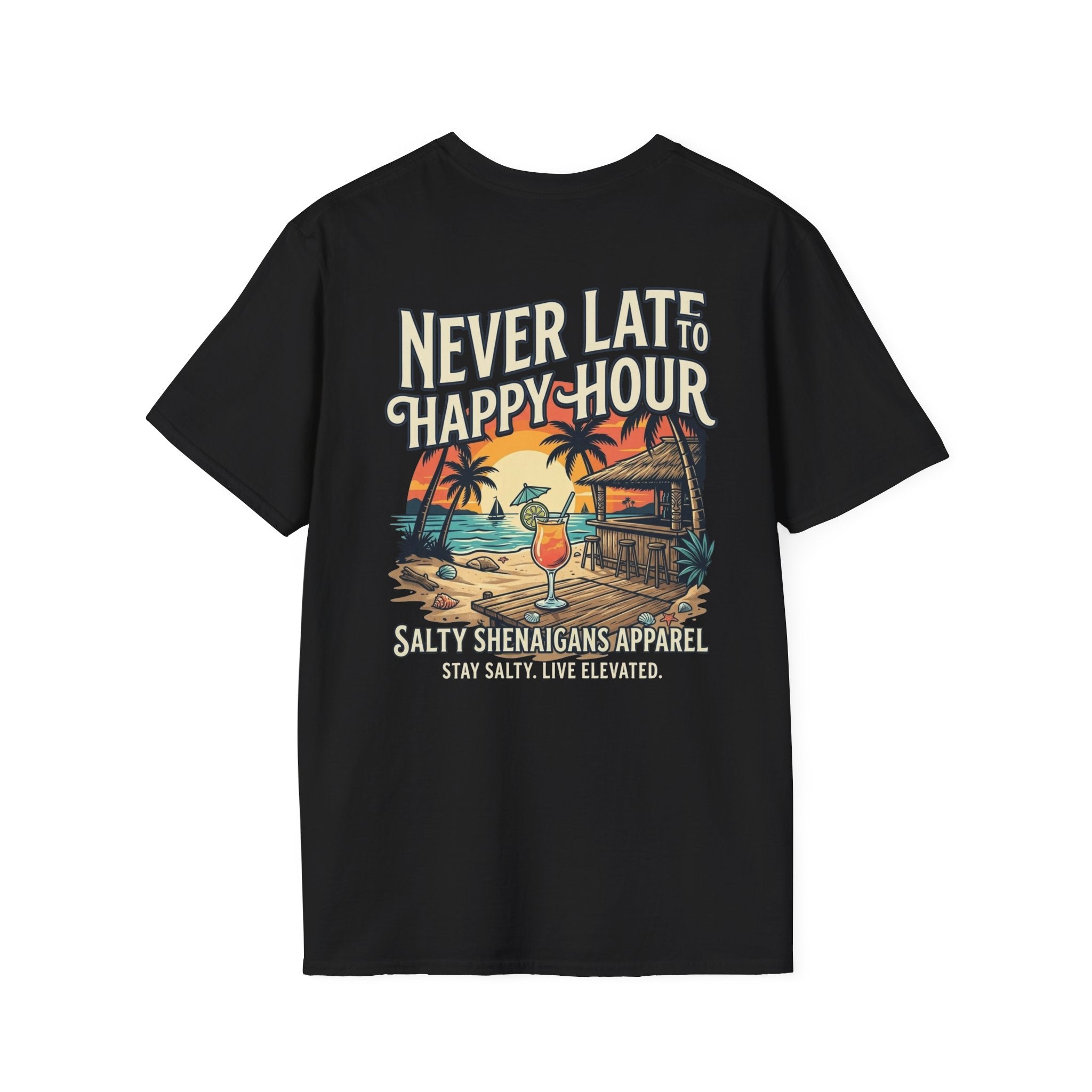 Never Late To Happy Hour Coastal Graphic Tee | Salty Shenanigans Apparel Printify