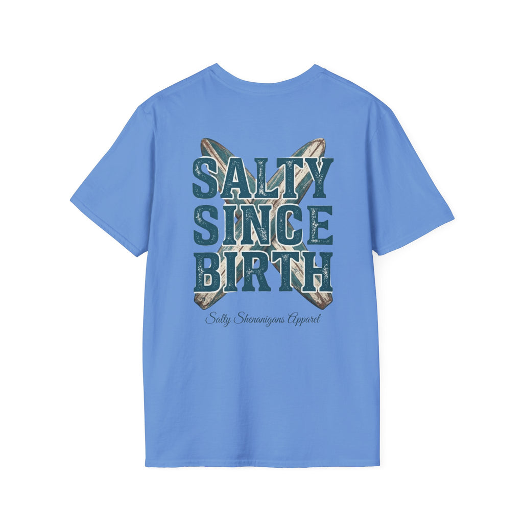 Salty Since Birth Salty Shenanigans Apparel  T-Shirt Printify