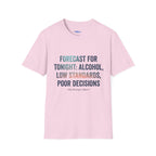 Salty Shenanigans Apparel Forecast For Tonight T-Shirt Printify