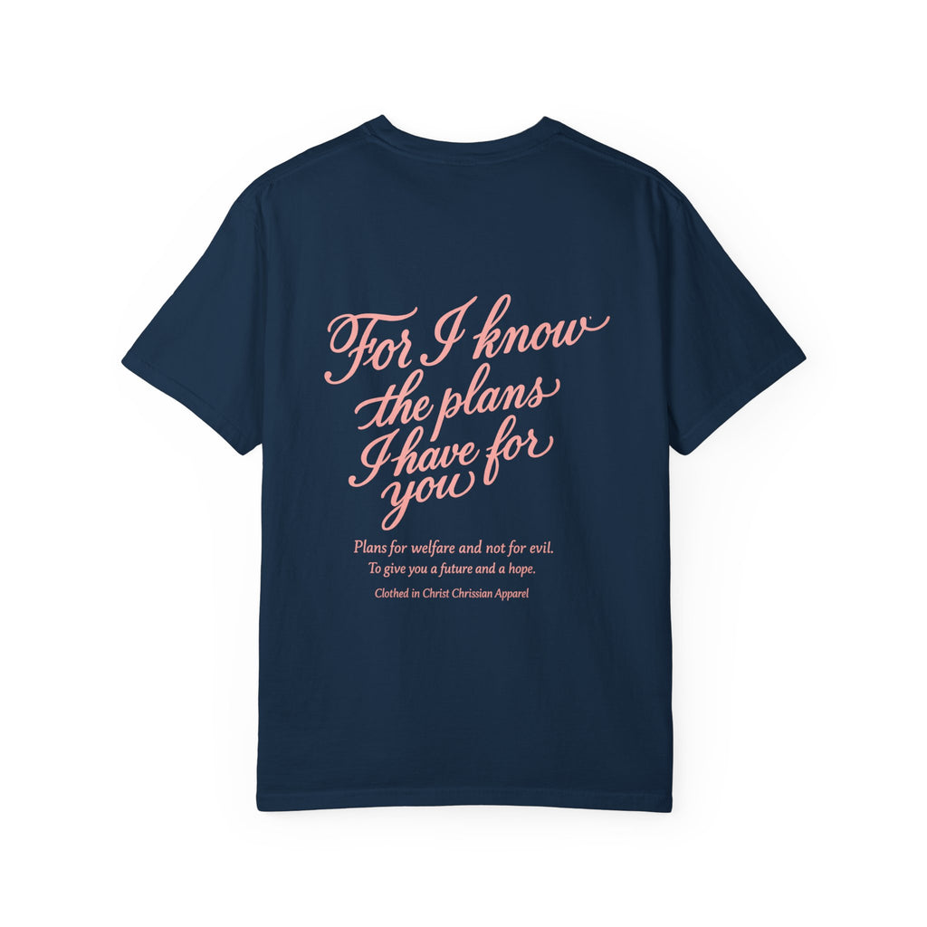 Scripted Scripture T‑Shirt — “For I know the plans I have for you” Inspirational Tee Printify