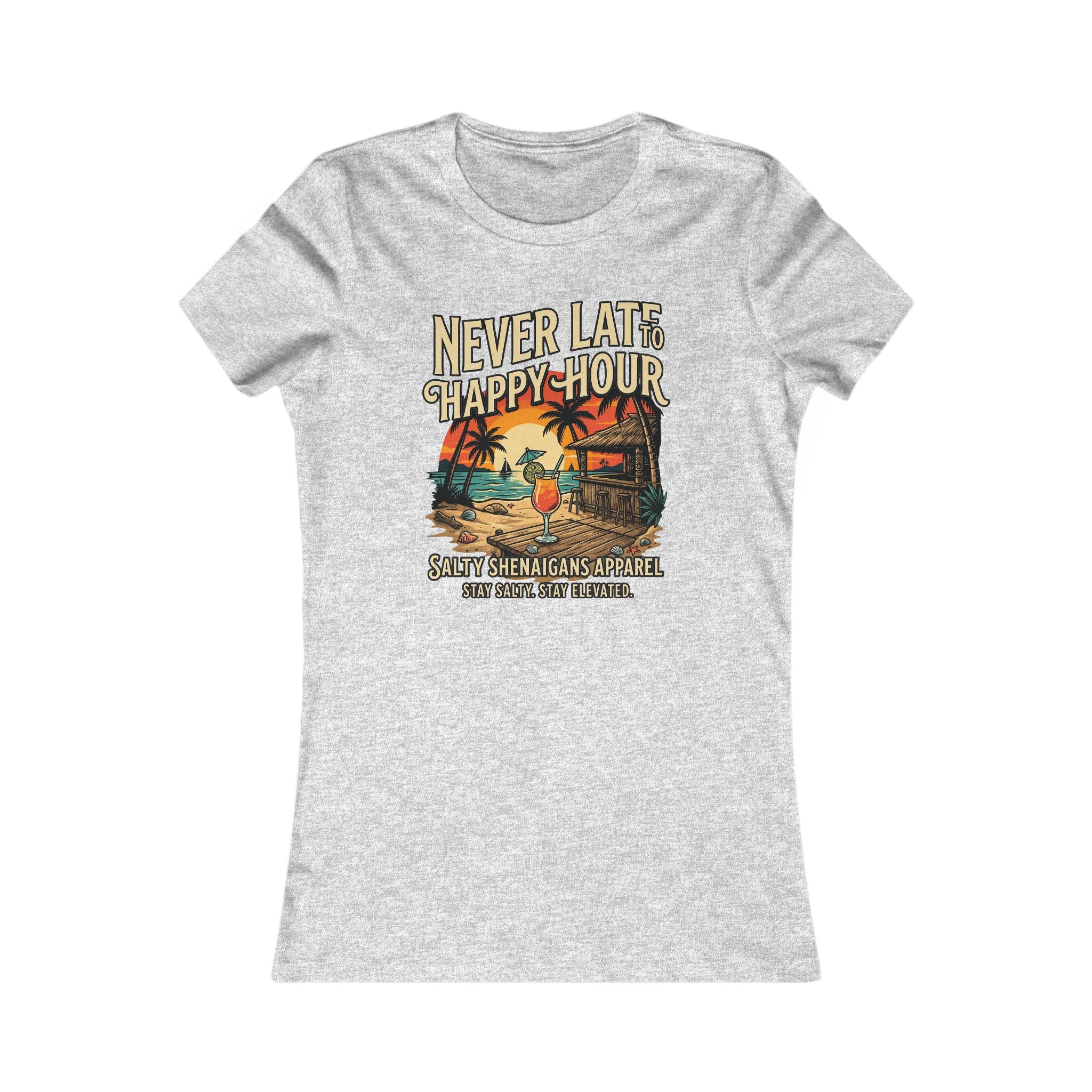 Women's Never Late to Happy Hour  Bella+Canvas Coastal Vacation Tee Printify