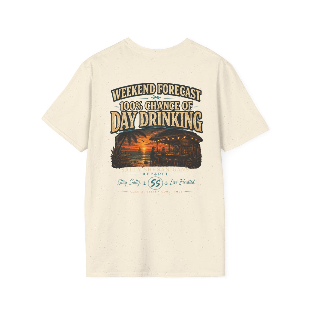 Weekend Forecast: 100% Chance of Day Drinking Tee Printify