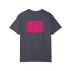Jesus Saves T‑Shirt — Bold Pink Faith Graphic Tee Printify
