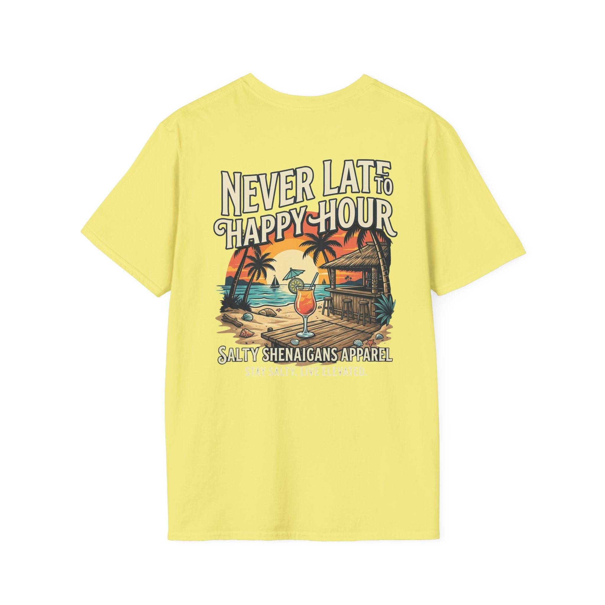 Never Late To Happy Hour Coastal Graphic Tee | Salty Shenanigans Apparel Printify