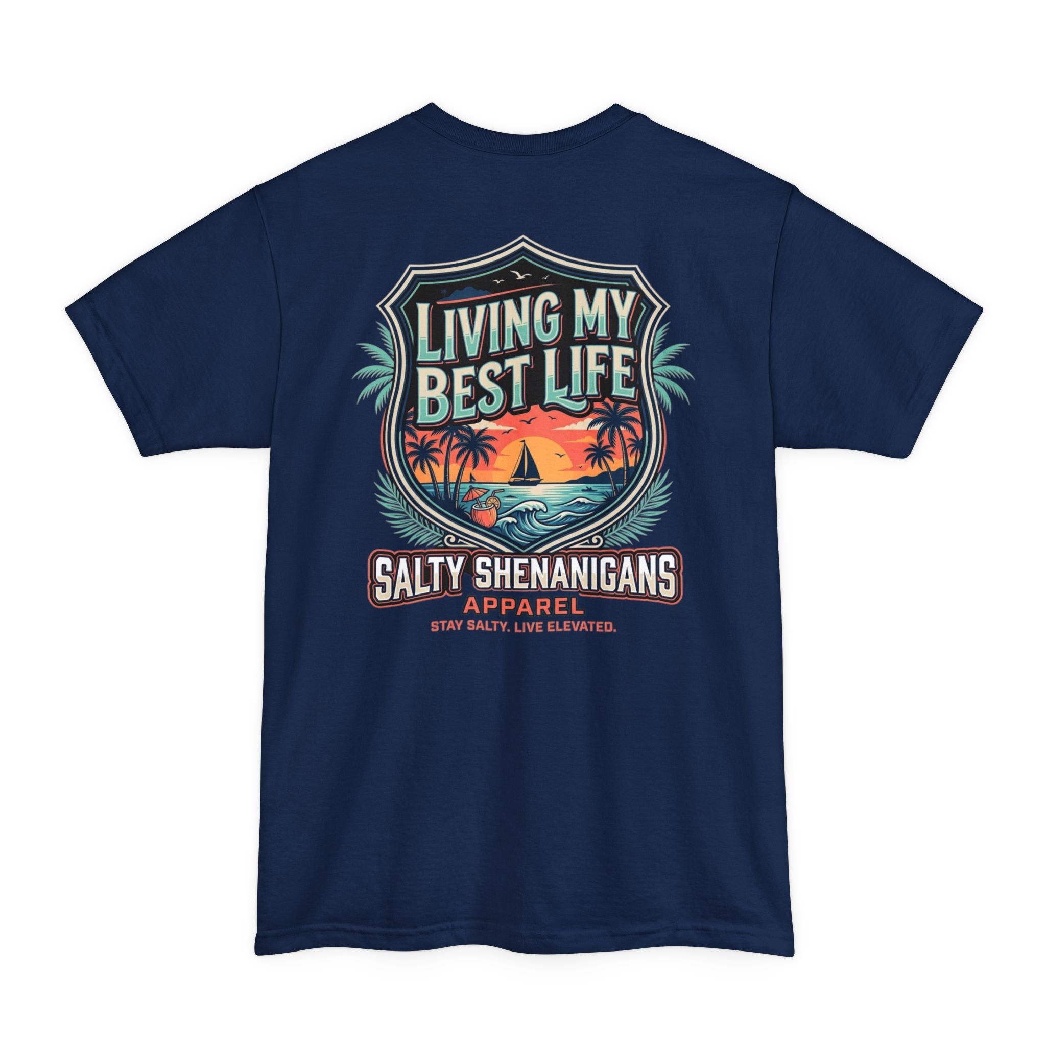 Living My Best Life Shirt | Beach Vacation Tall Tee Printify