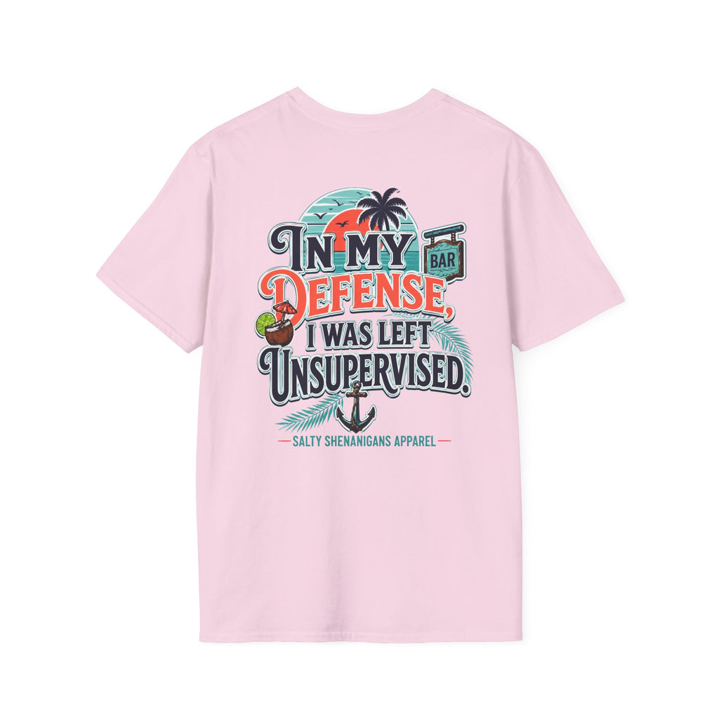 In My Defense I Was Left Unsupervised Funny Beach Shirt Printify