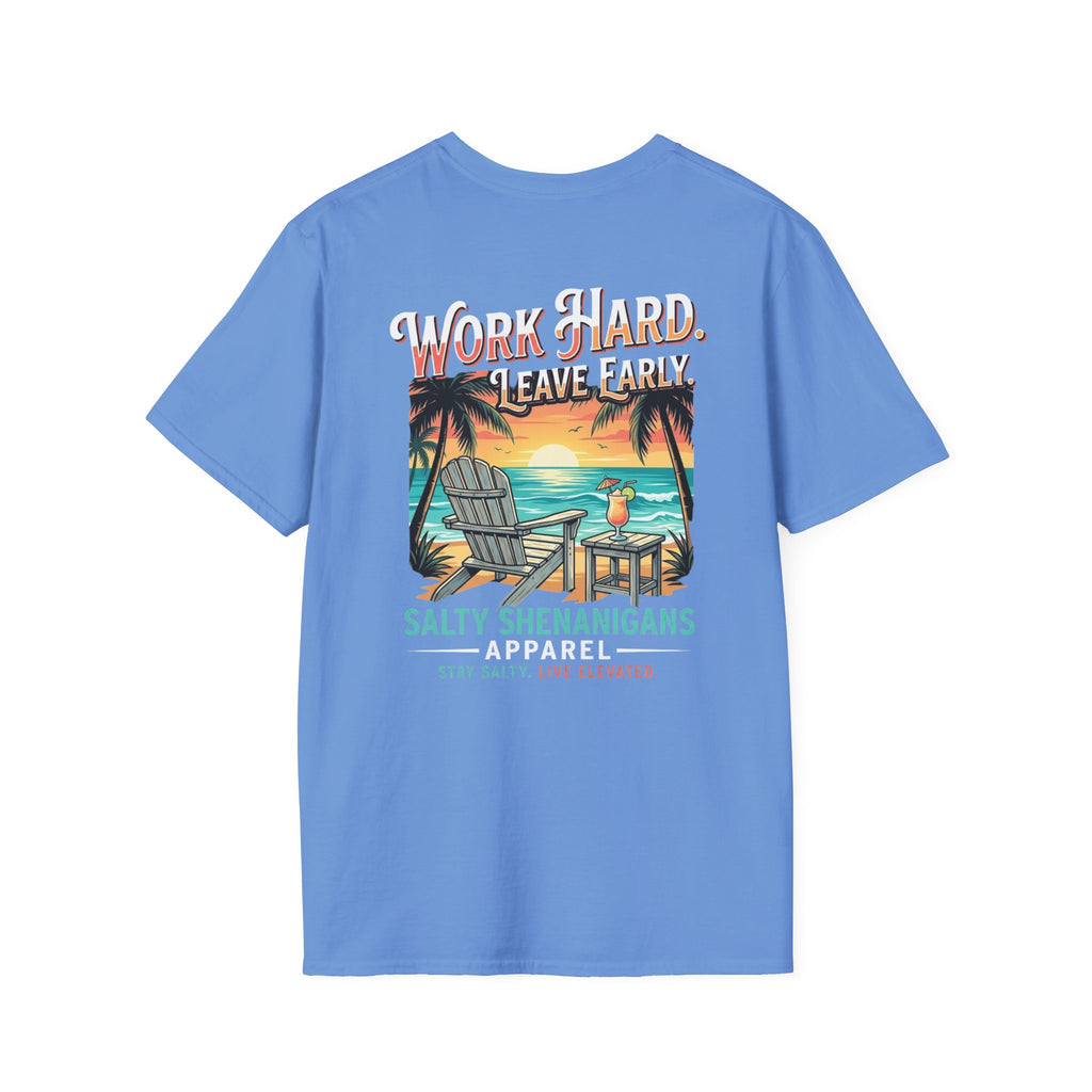 Work Hard. Leave Early.™ Premium Coastal Lifestyle Tee | Salty Shenanigans Apparel Printify