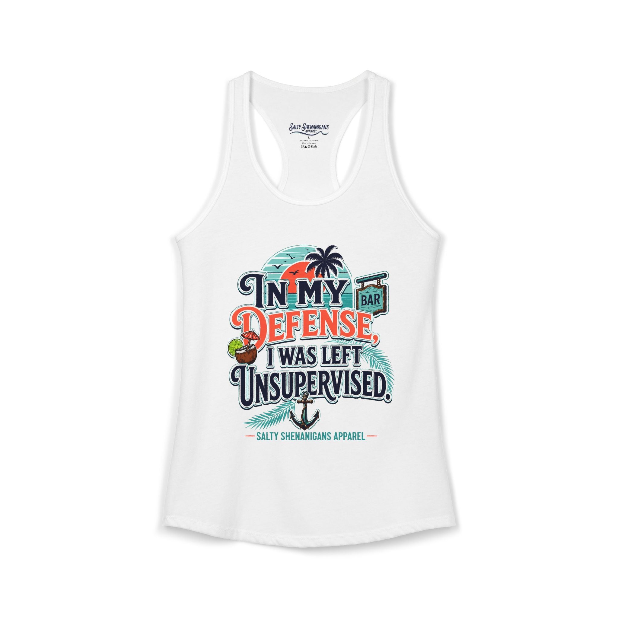 In My Defense I Was Left Unsupervised Women's Racerback Tank Printify