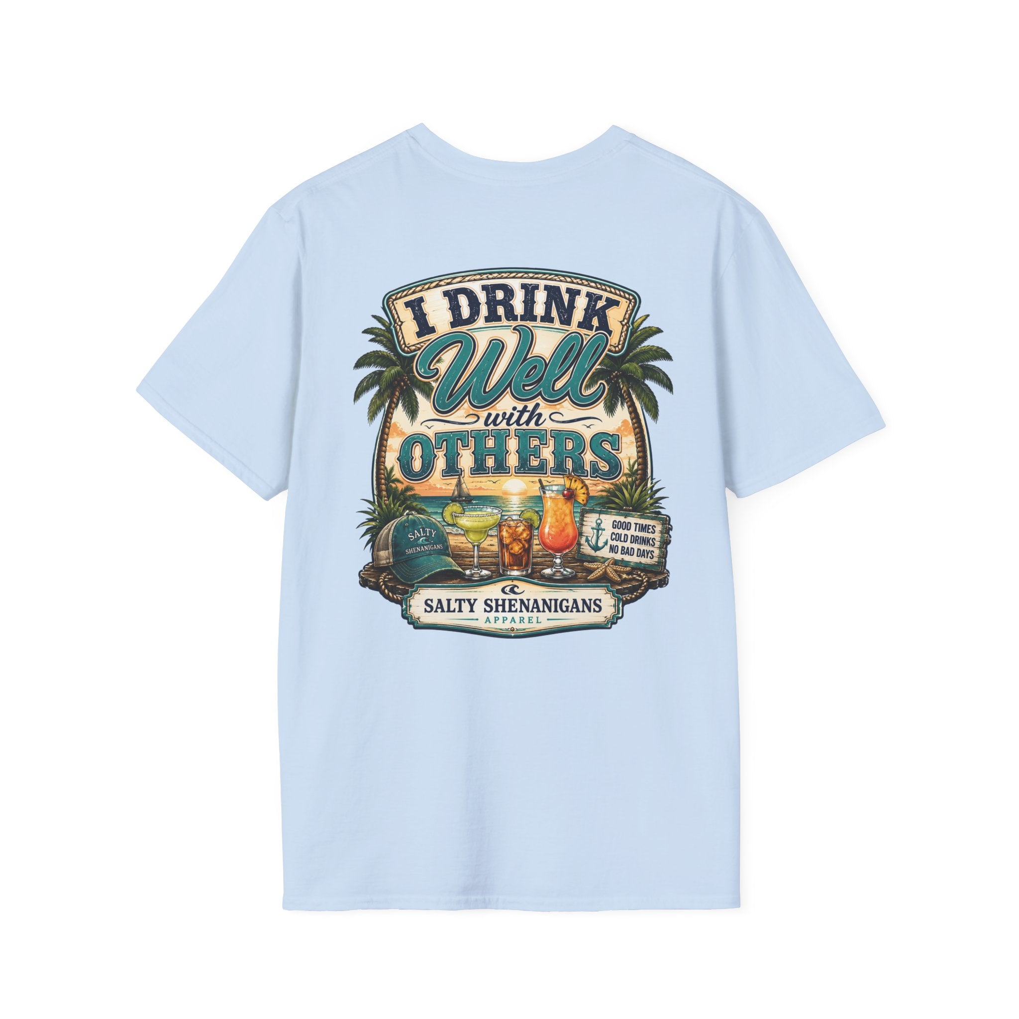 I Drink Well With Others Beach Bar T-Shirt | Tropical Happy Hour Shirt Printify