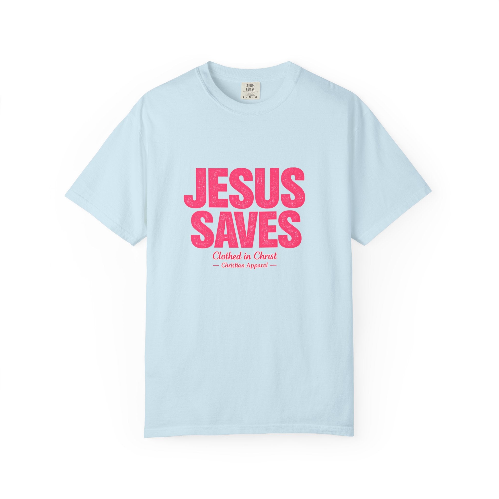 Clothed In Christ -Jesus Saves T-Shirt — Bold Pink Christian Faith Tee Printify