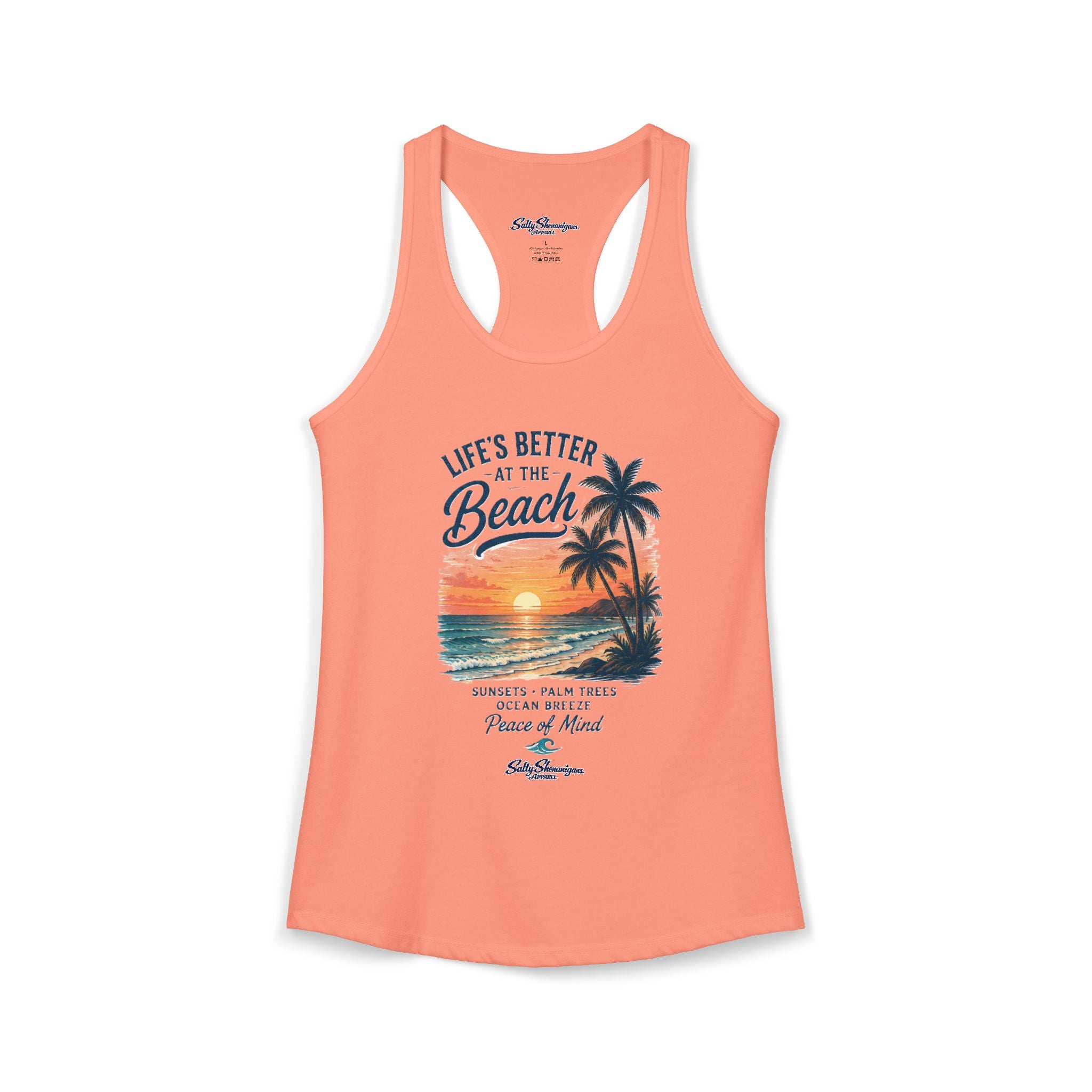 Life's Better At The Beach Racerback Tank Salty Shenanigans Apparel Printify