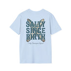 Salty Since Birth Salty Shenanigans Apparel  T-Shirt Printify