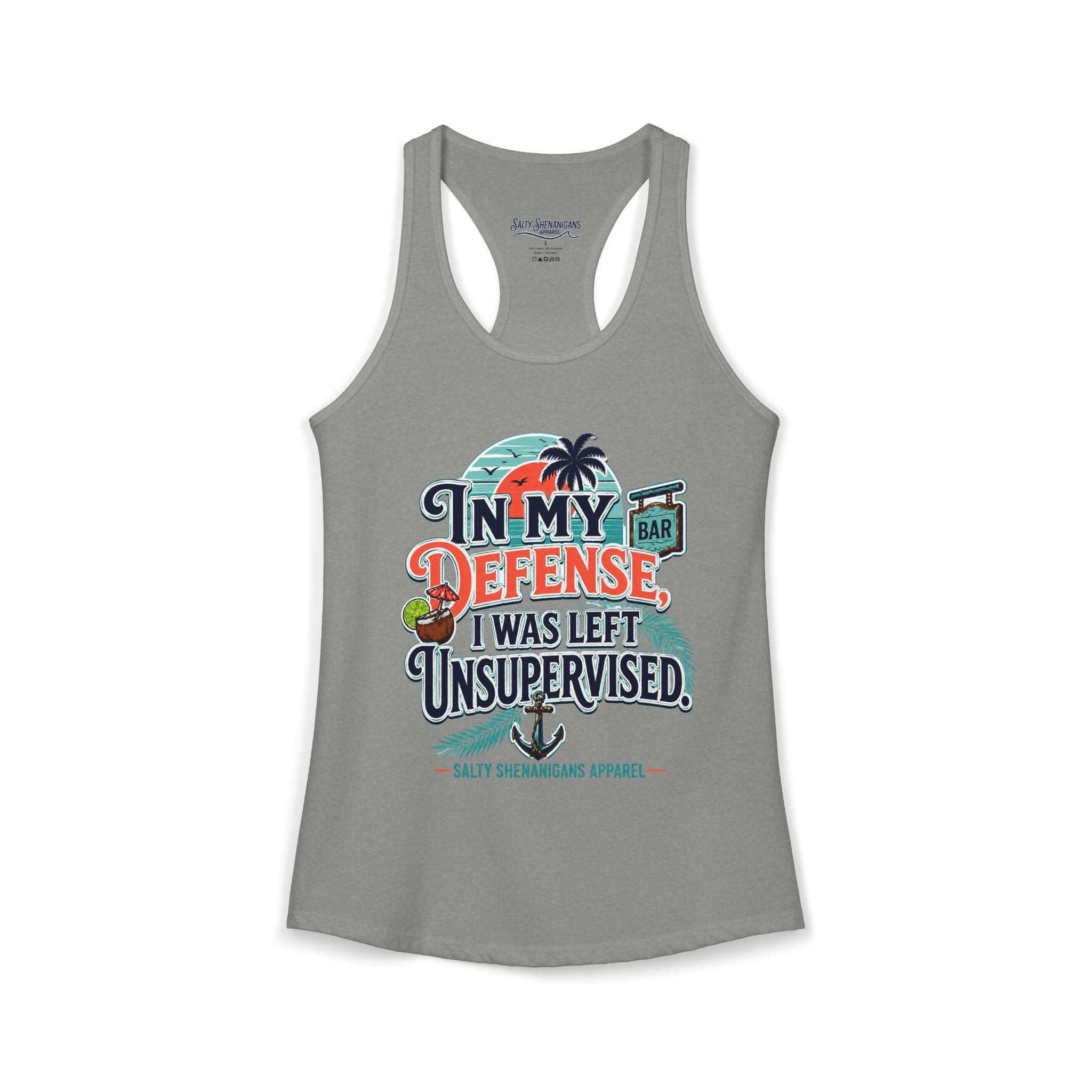 In My Defense I Was Left Unsupervised Women's Racerback Tank Printify