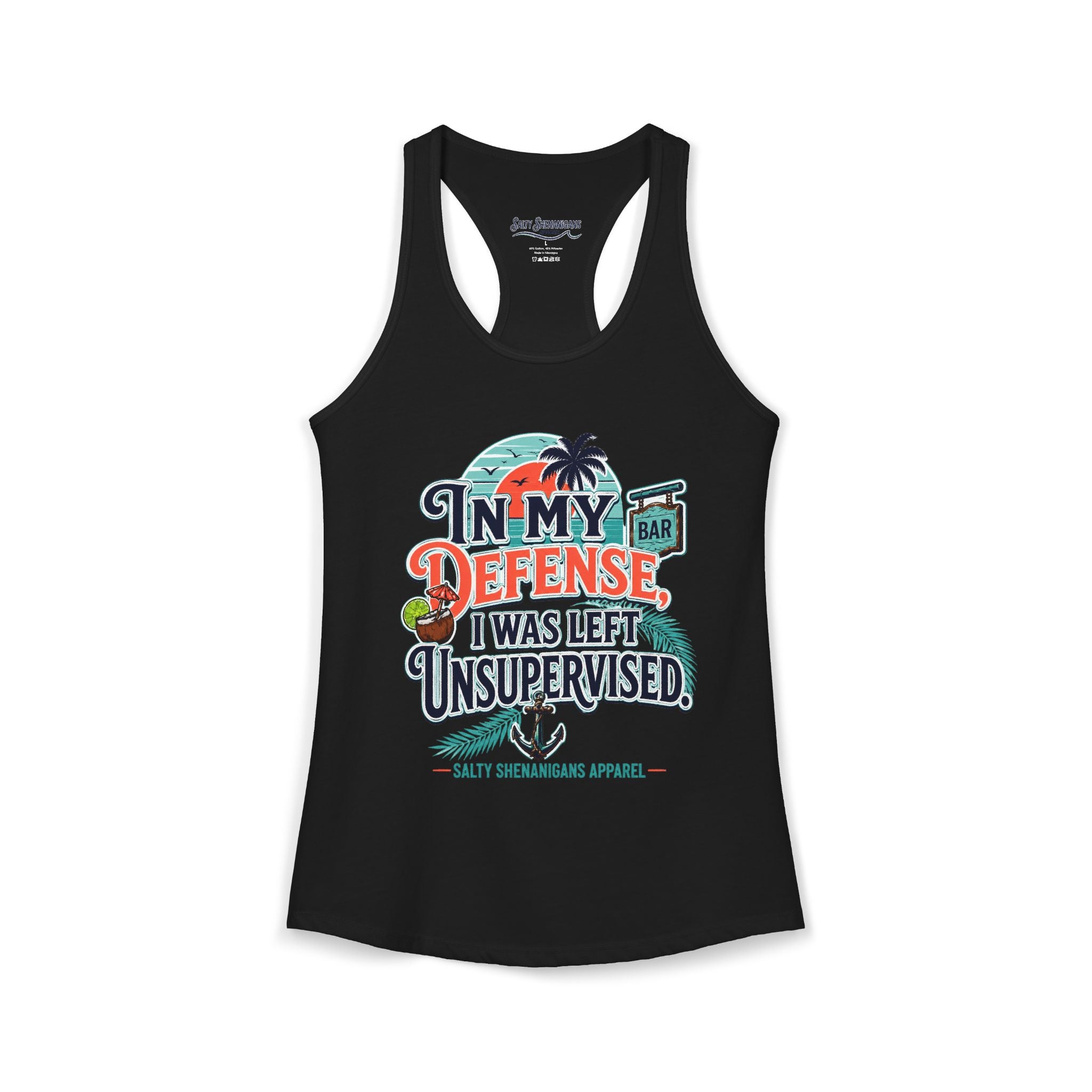 In My Defense I Was Left Unsupervised Women's Racerback Tank Printify