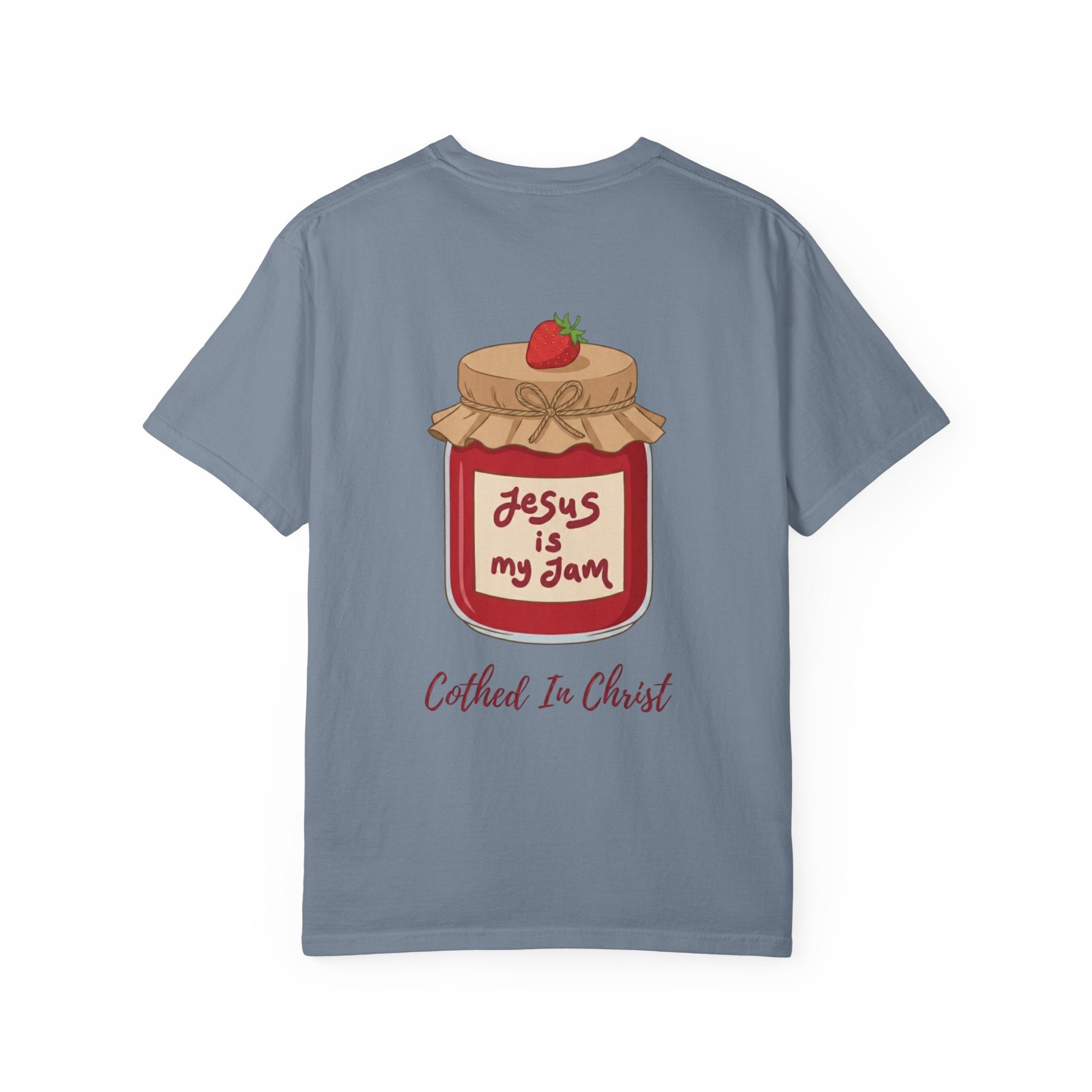 Clothed In Christ T‑Shirt — Jesus Is My Jam Tee Printify