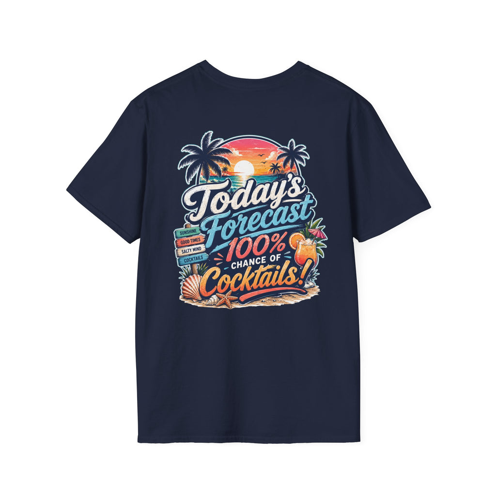 Today's Forecast: 100% Cocktails Funny Beach T-Shirt Printify