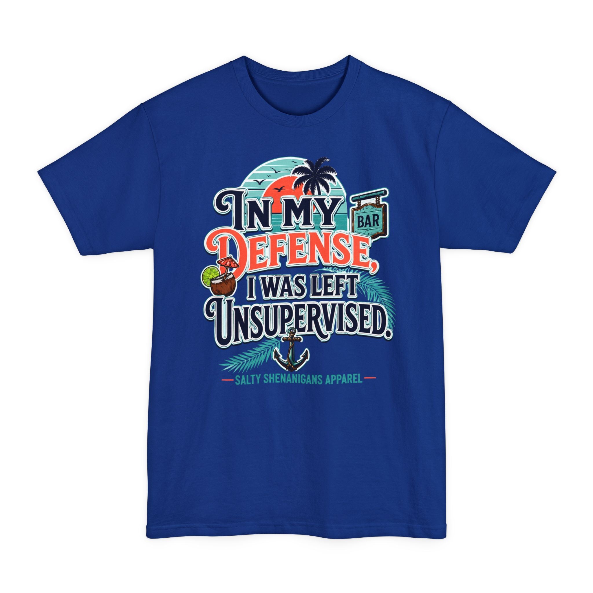 In My Defense I Was Left Unsupervised Front Print Hanes Beefy-T® Tall Tee Printify