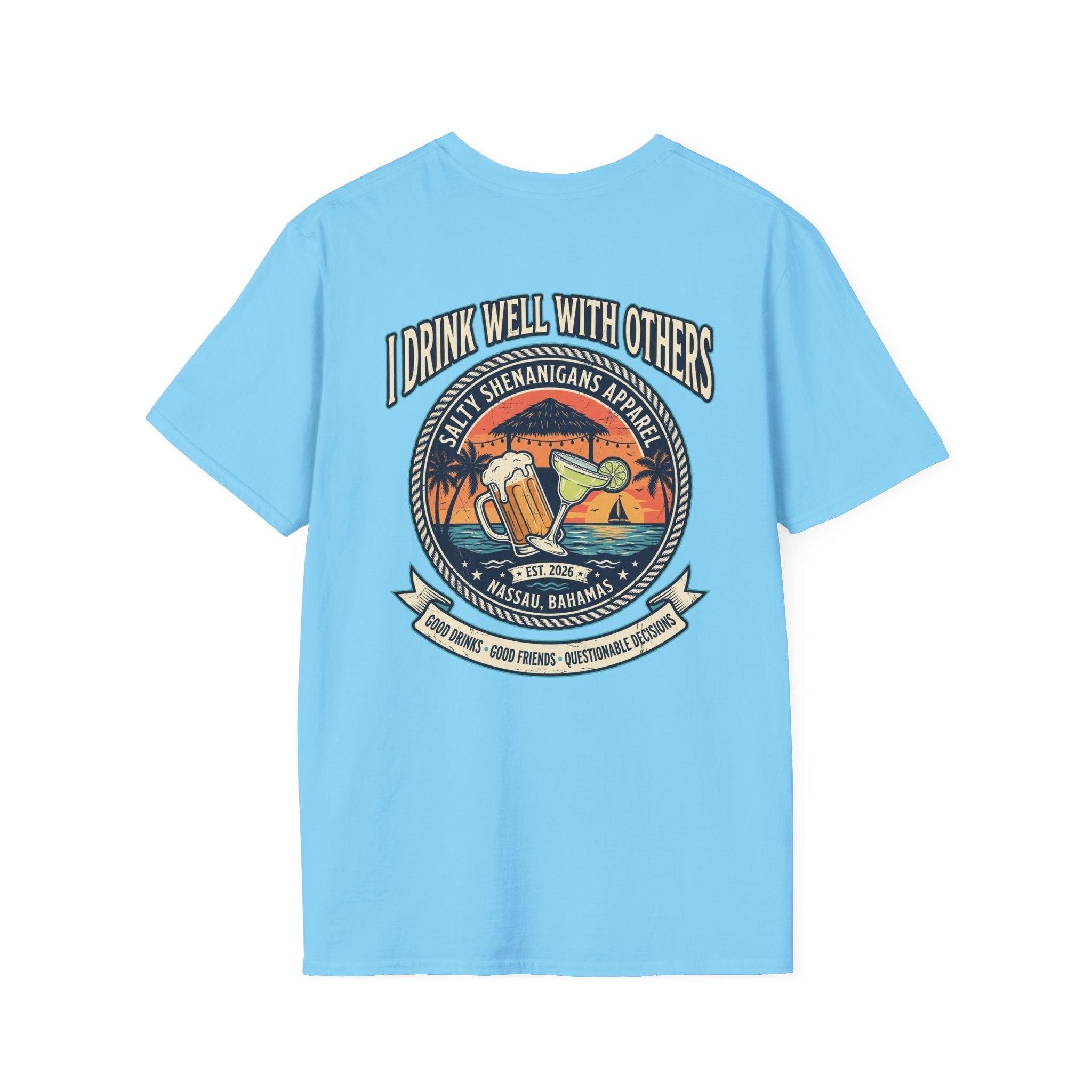 I Drink Well With Others Beach Bar T-Shirt Printify