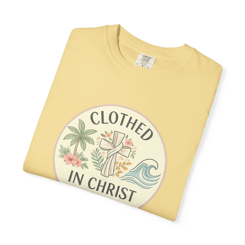Clothed in Christ Graphic T-Shirt — Christian Faith Tee Printify