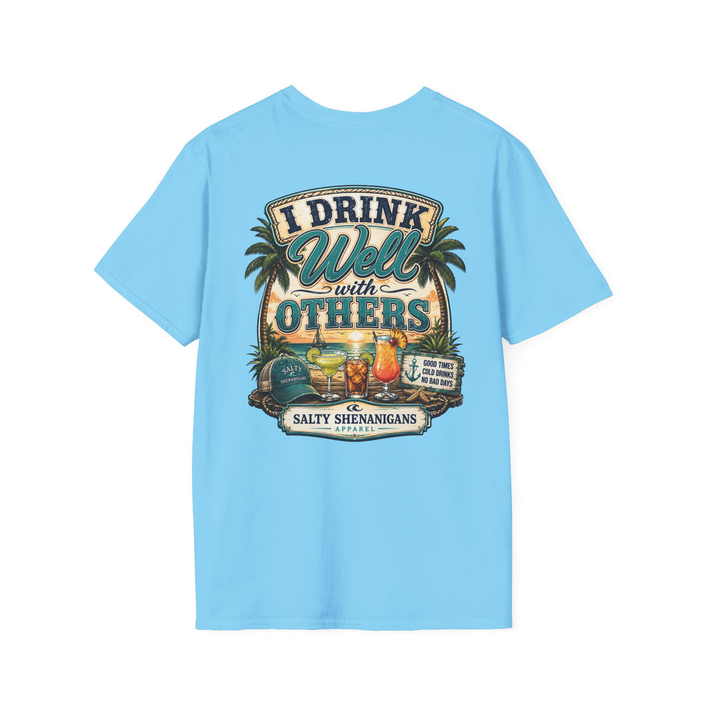 I Drink Well With Others Beach Bar T-Shirt | Tropical Happy Hour Shirt Printify