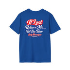 If Lost Return Me To Bar  Beach/Vacation Tee Printify