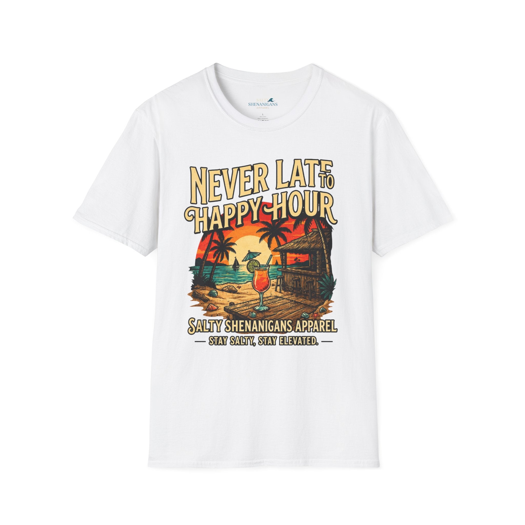🌴 JULY SPECIAL | Never Late to Happy Hour Front Graphic | Starting at $21.99 Printify