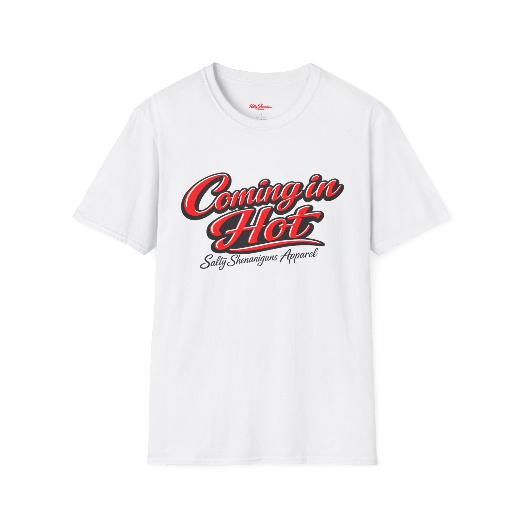 Salty Shenanigans Apparel Coming In Hot T-Shirt Printify