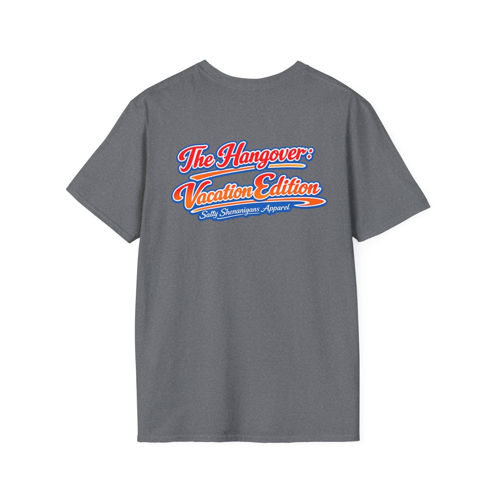 Salty Shenanigans Apparel The Hangover Vacation Edition Funny T-Shirt Printify
