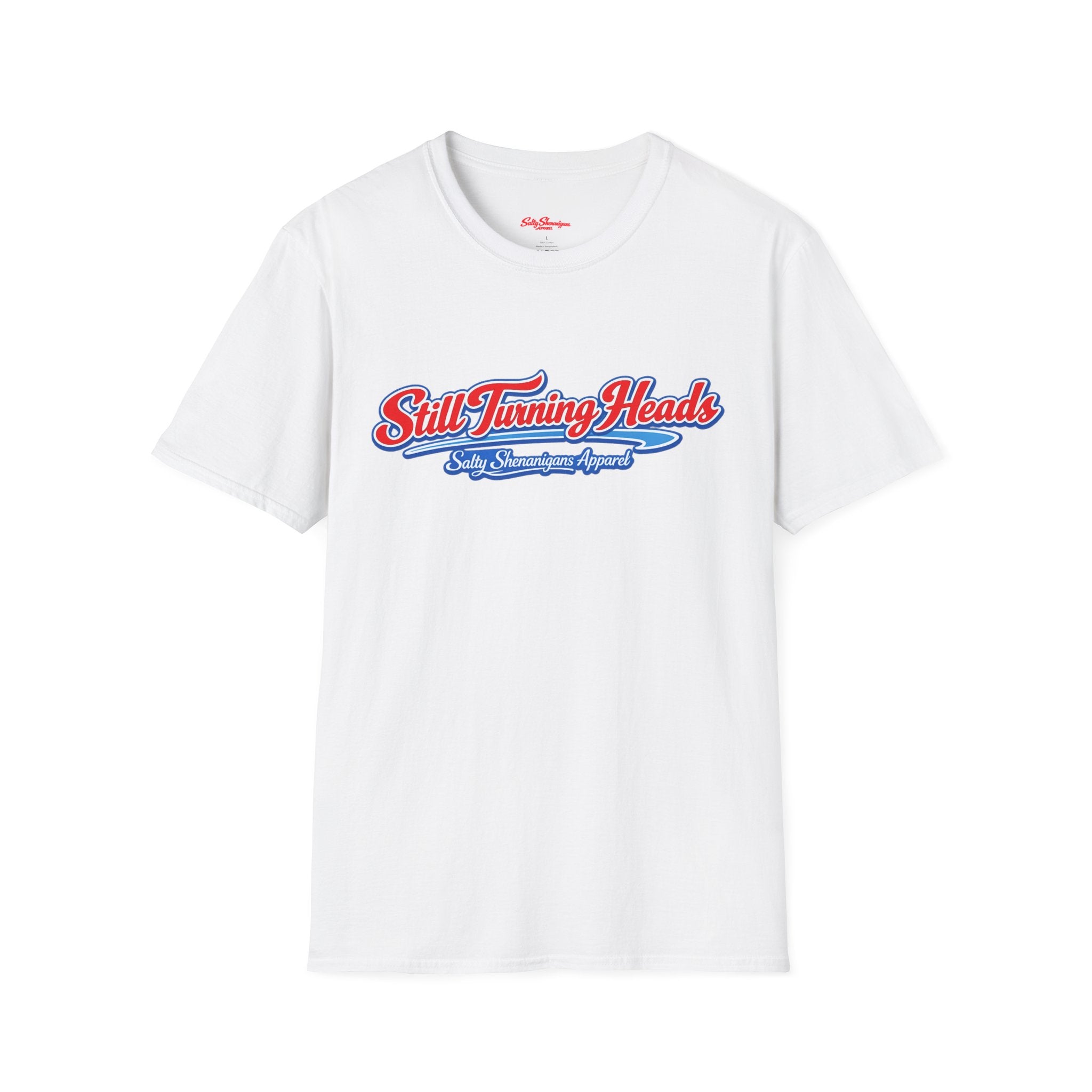 Salty Shenanigans Apparel Still Turning Heads Funny T-Shirt Printify