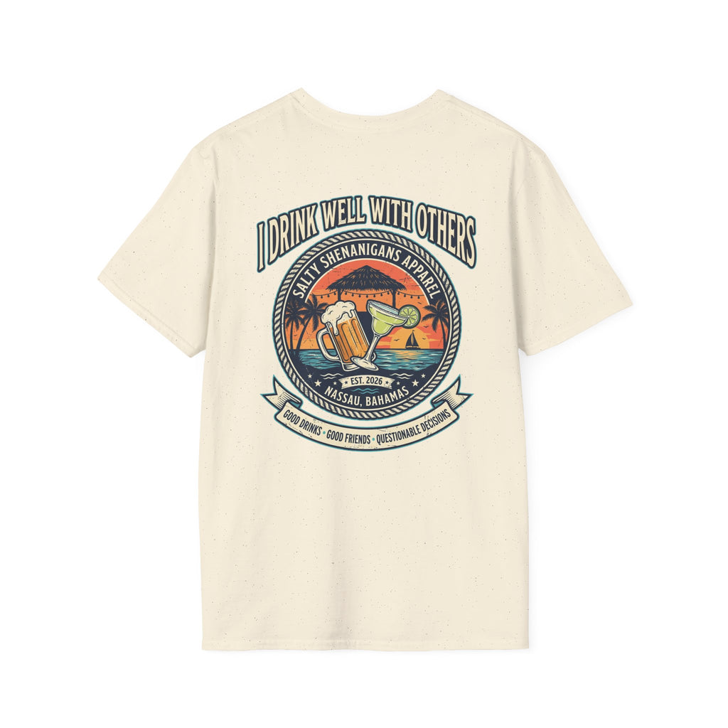 I Drink Well With Others Beach Bar T-Shirt Printify