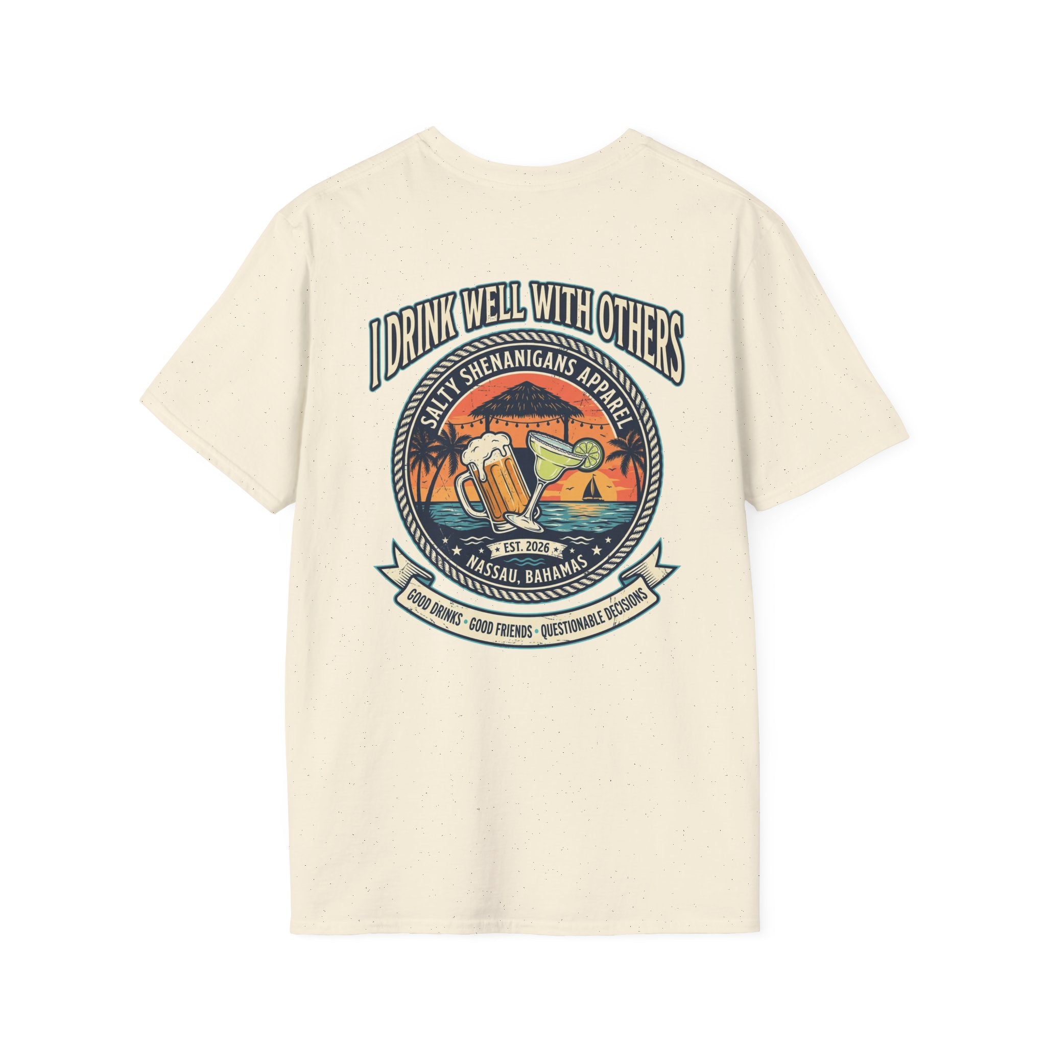 I Drink Well With Others Beach Bar T-Shirt Printify