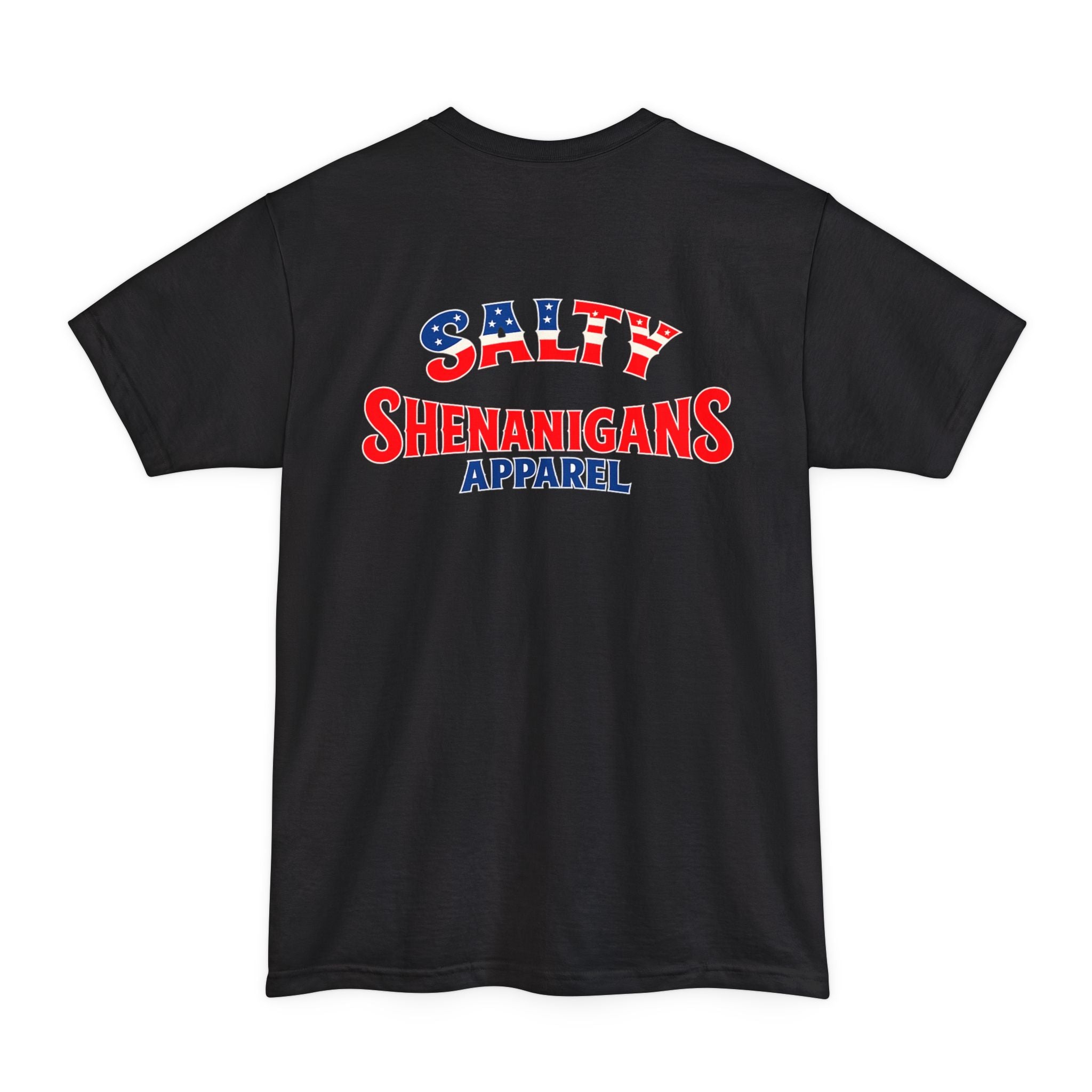 Patriotic Salty Shenanigans Shirt Tee Tall Printify