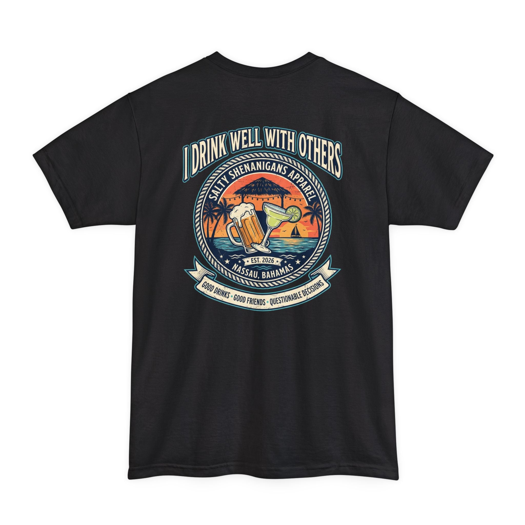 I Drink Well With Others – Funny Beach Bar Tall Tee | Hanes Beefy-T Tall Printify