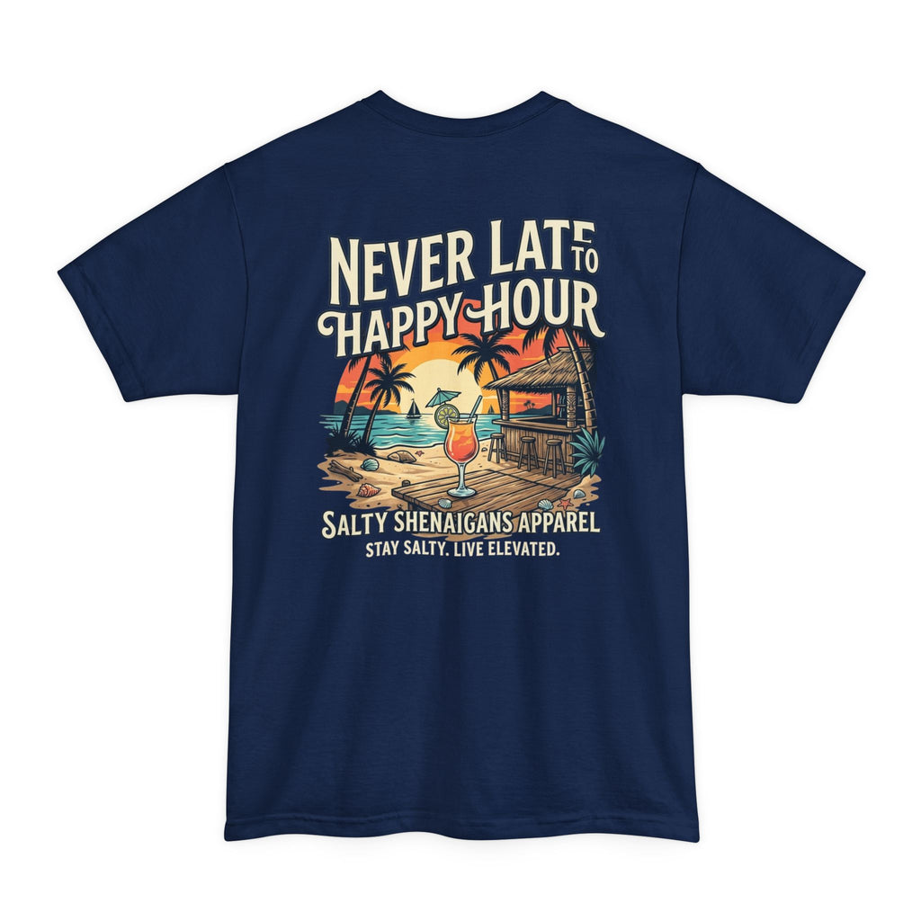 Never Late to Happy Hour – Funny Beach Bar Graphic Tee | Hanes Beefy-T Adult T-Shirt Printify