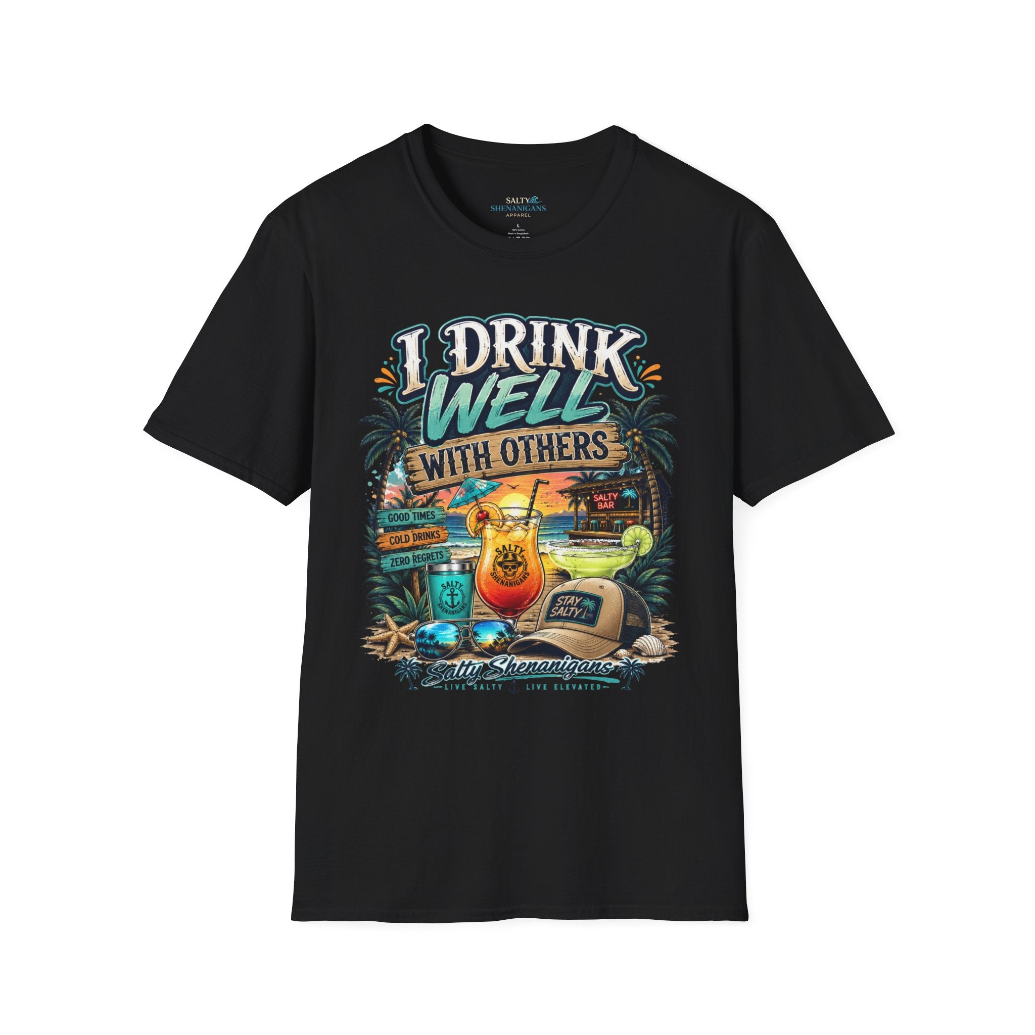 I Drink Well With Others Beach Bar Front T-Shirt Printify