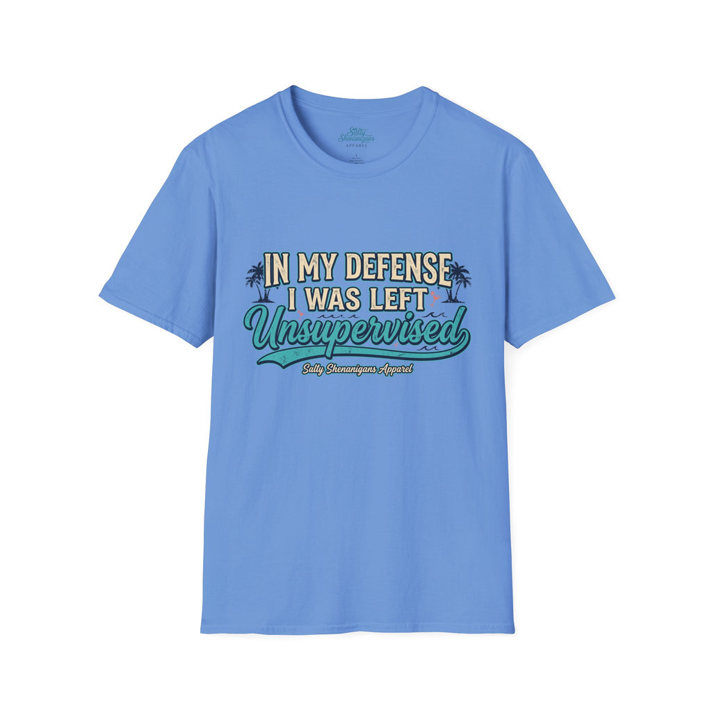 In My Defense I Was Left Unsupervised Funny Beach Shirt Printify