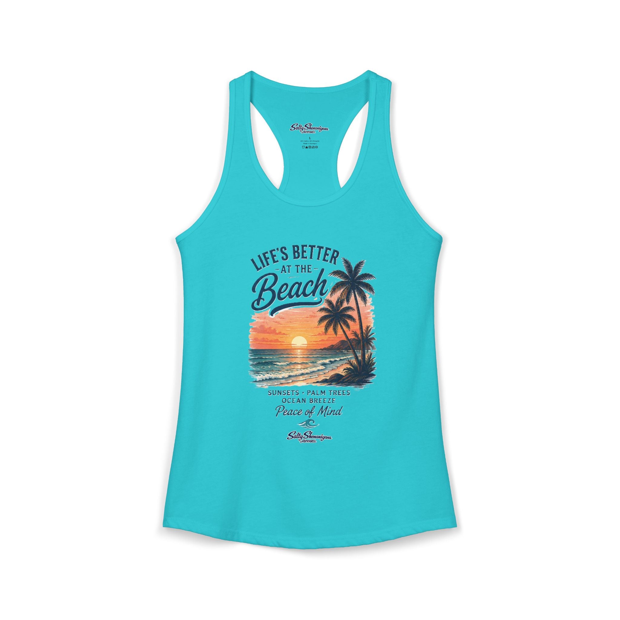 Life's Better At The Beach Racerback Tank Salty Shenanigans Apparel Printify