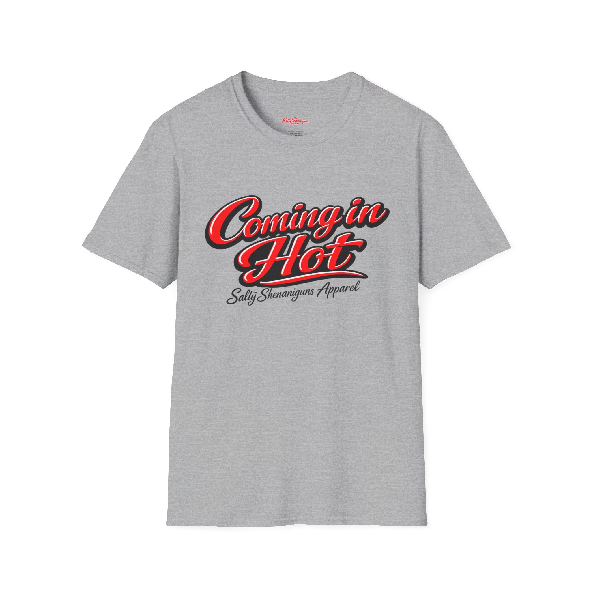 Salty Shenanigans Apparel Coming In Hot T-Shirt Printify