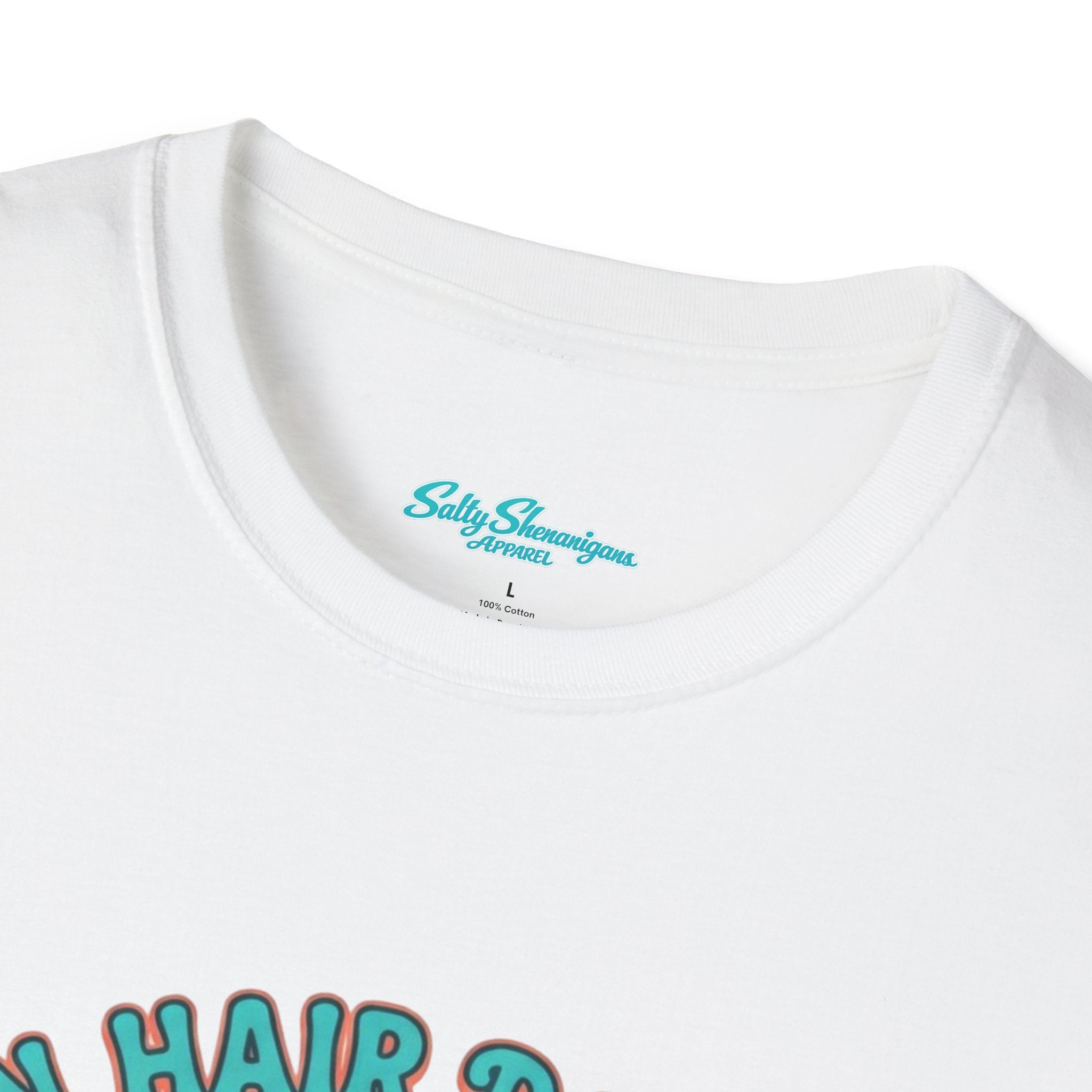 Ocean Hair Don't Care Salty Shenanigans Apparel  T-Shirt Printify