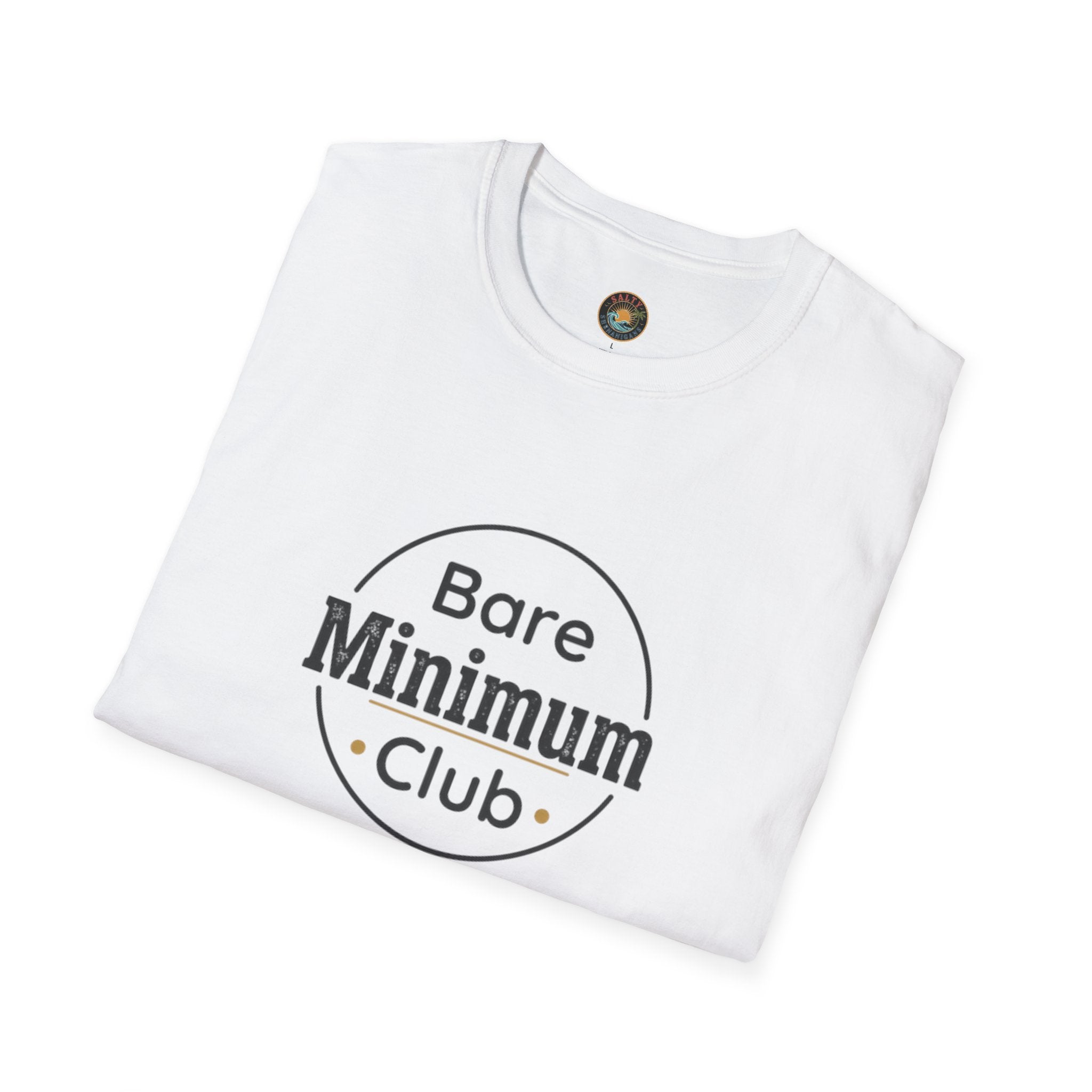 Bare Minimum T-Shirt | Salty Shenanigans Funny Graphic Tee