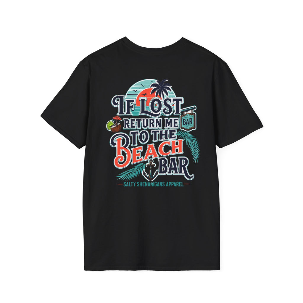 If Lost Return Me To The Beach Bar T-Shirt Printify