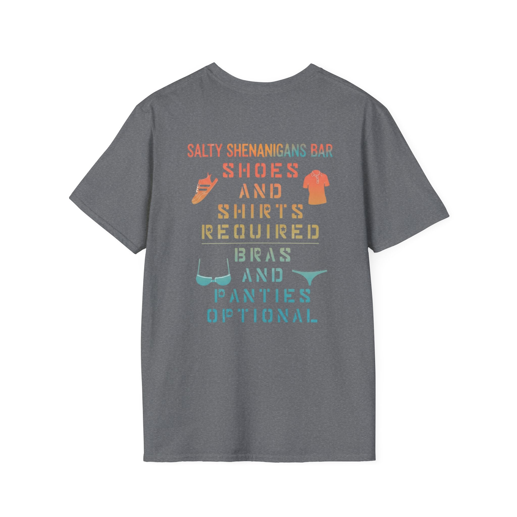 Shoes And Shirts Required - Salty Shenanigans Apparel T-Shirt Printify