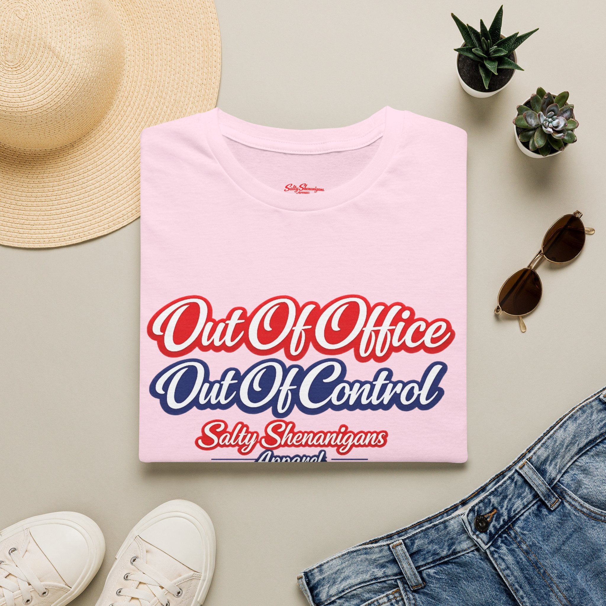 Out of Office Out of Control Funny T-shirt Salty Shenanigans Apparel Printify