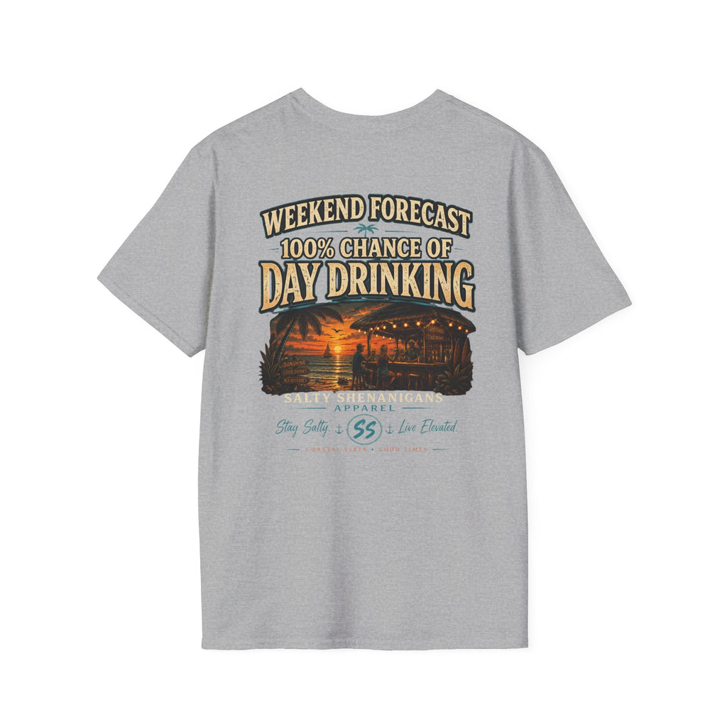 Weekend Forecast: 100% Chance of Day Drinking Tee Printify