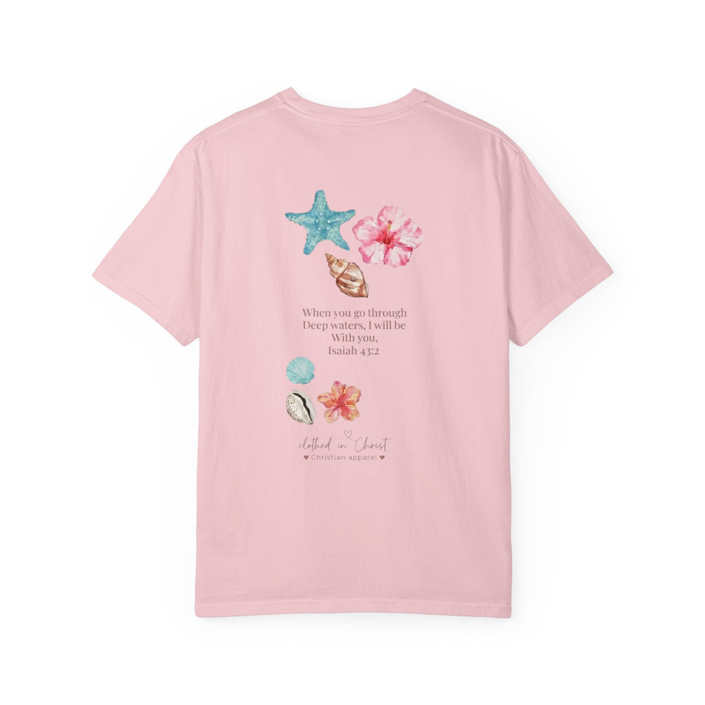 Clothed In Christ T‑Shirt — Isaiah 43:2 Beach Tee Printify