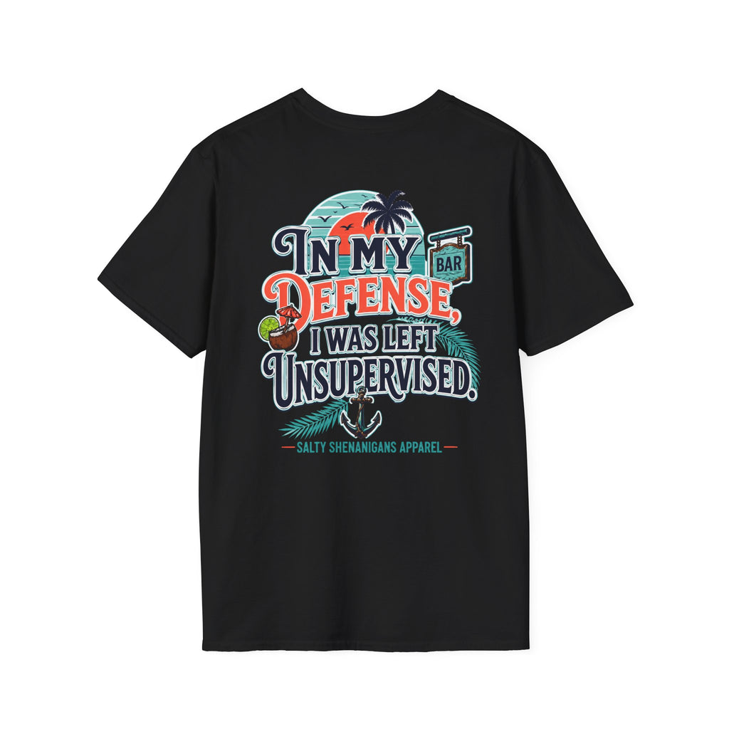 In My Defense I Was Left Unsupervised Funny Beach Shirt Printify