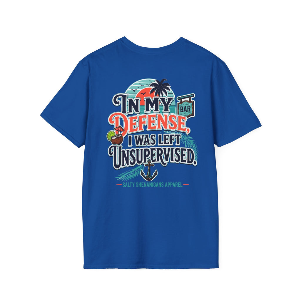 In My Defense I Was Left Unsupervised Funny Beach Shirt Printify