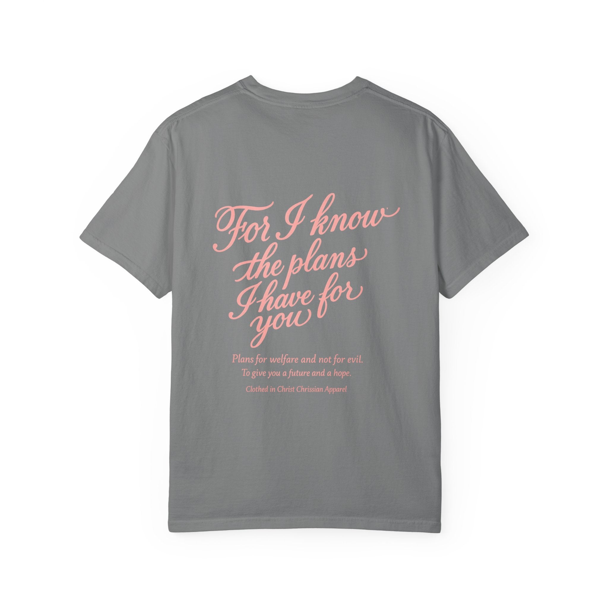 Scripted Scripture T‑Shirt — “For I know the plans I have for you” Inspirational Tee Printify