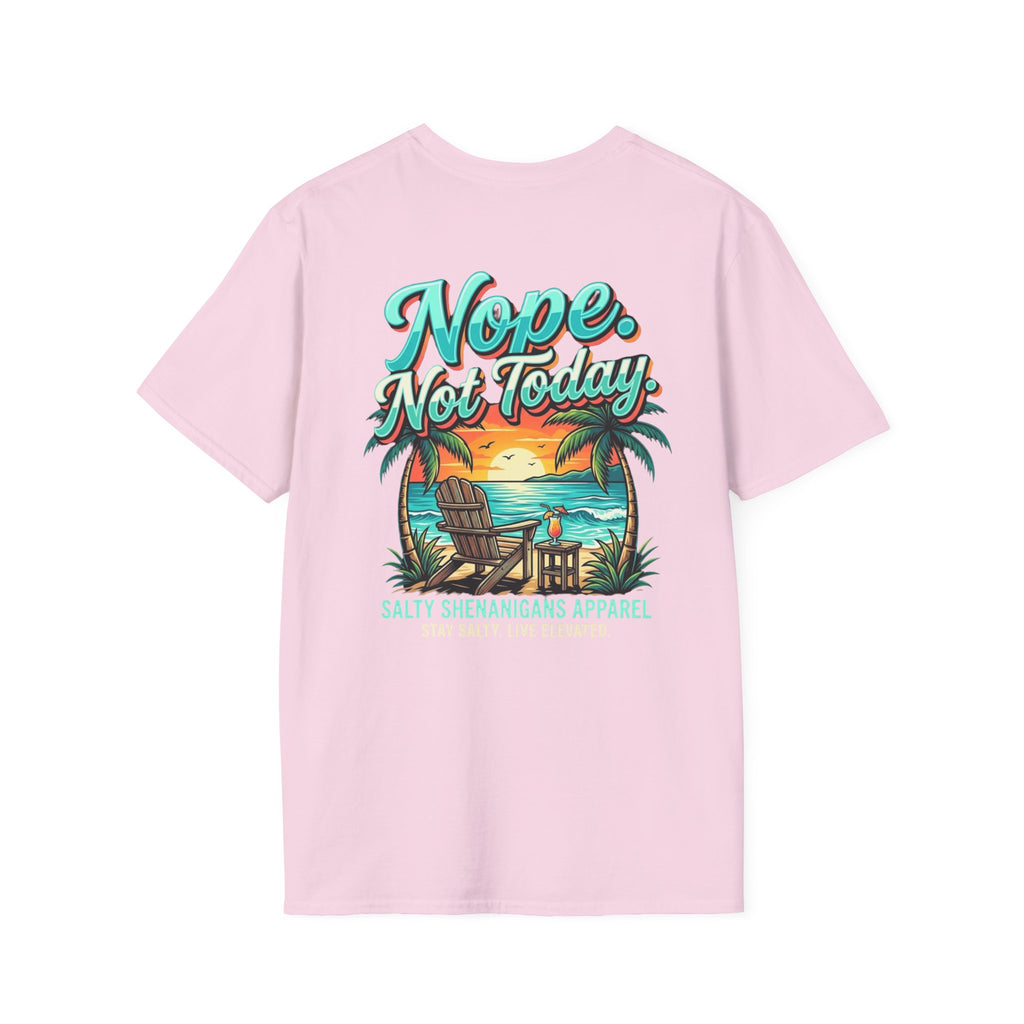 Nope. Not Today. Beach Bar T-Shirt | Premium Coastal Apparel Printify